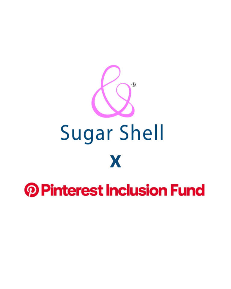 Sugar Shell × Pinterest Inclusion Fund
